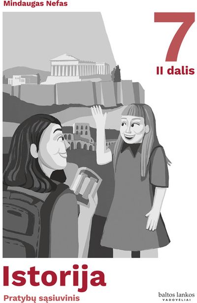 Istorija. Pratybų sąsiuvinis 7 klasei, II dalis