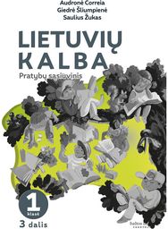 Lietuvių kalba. Pratybų sąsiuvinis 1 klasei, 3 dalis