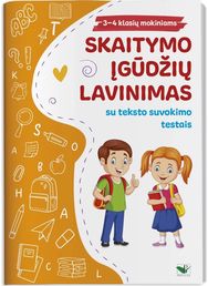 Skaitymo įgūdžių lavinimas su teksto suvokimo testais 3-4 klasių mokiniams