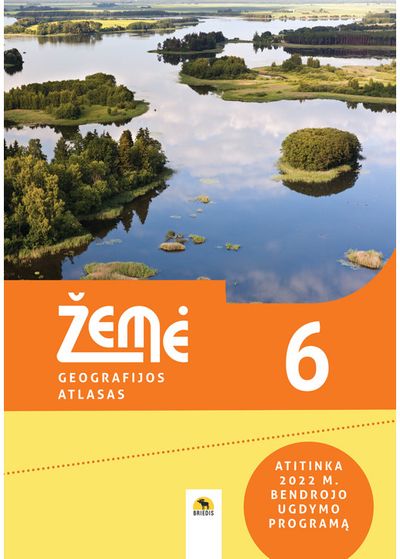 Žemė 6. Geografijos atlasas 6 klasei