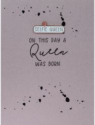 Atvirukas su ženkliuku SELFIE QUEEN/WAS BORN