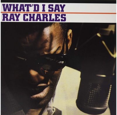 Vinilinė plokštelė Ray Charles: What'd I Say (180g) LP