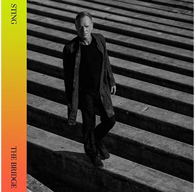 Vinilinė plokštelė Sting: The Bridge LP 2021