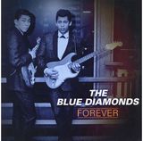 Vinilinė plokštelė Blue Diamonds, The - Forever - LP