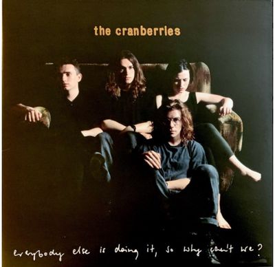 Vinilinė plokštelė The Cranberries: Everybody Else Is Doing It, So Why Can't We? (remastered) LP