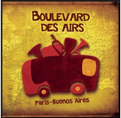 Vinilinė plokštelė Boulevard Des Airs: Paris - Buenos Aires LP