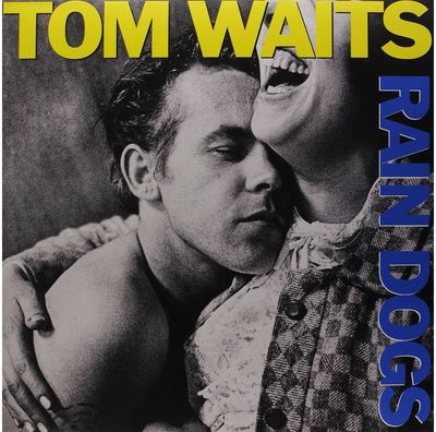 Vinilinė plokštelė Tom Waits: Rain Dogs (remastered) (180g) LP 2023