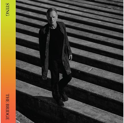 Vinilinė plokštelė Sting: The Bridge LP 2021 (White Vinyl)