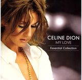 Vinilinė plokštelė Céline Dion: My Love: Essential Collection 2LP 2024