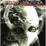 Vinilinė plokštelė Marilyn Manson: Birth Of The Anti Christ (Clear/Red Splatter Vinyl) LP 2023