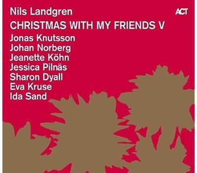Vinilinė plokštelė Nils Landgren: Christmas With My Friends V (180g) LP