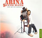 Arina, Veto Bank: How Are You A.M.E.R.I.K.A. LP