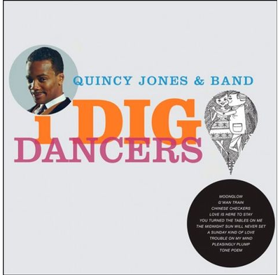 Quincy Jones: I Dig Dancers - LP