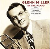 Glenn Miller: In The Mood LP