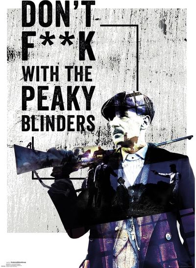 Plakatas Peaky Blinders - Don't F**k With, 61 x 91,5 cm