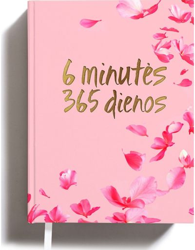 Dienoraštis saviugdai 6 MINUTĖS 365 DIENOS, su žiedlapiais