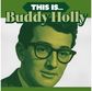 Buddy Holly: This Is... (Green Moss Solid) LP