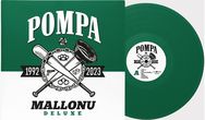 Vinilinė plokštelė Pompa: Malonu Deluxe LP (Green Vinyl) 2024