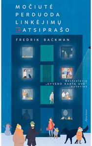 Močiutė perduota linkėjimus ir atsiprašo. E.knyga