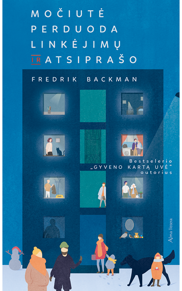 Fredrik Backman - Močiutė perduota linkėjimus ir atsiprašo. E. knyga - 000000000011001915