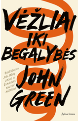 John Green - Vėžliai iki begalybės. E.knyga - 000000000011002167