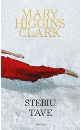 Mary Higgins Clark - Stebiu tave. E.knyga - 000000000011002206