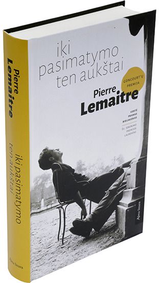 Pierre Lemaitre - Iki pasimatymo ten aukštai. E.knyga - 000000000011002263