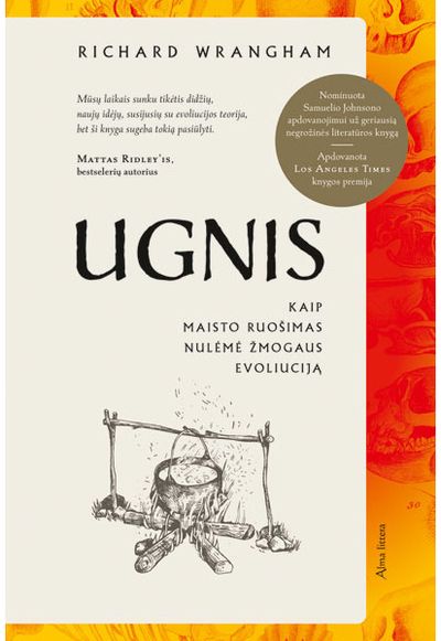 Richard Wrangham - Ugnis. Kaip maisto ruošimas lėmė žmogaus evoliuciją. E.knyga - 000000000011002678