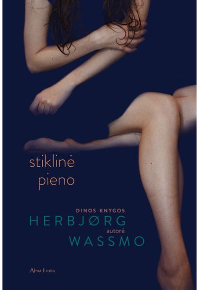 Herbjørg Wassmo - Stiklinė pieno. E.knyga - 000000000011002679