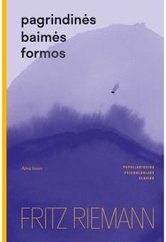 Pagrindinės baimės formos (naujas leid.). E.knyga