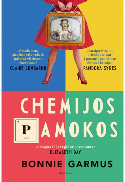 Bonnie Garmus - Chemijos pamokos. E.knyga - 000000000011002761