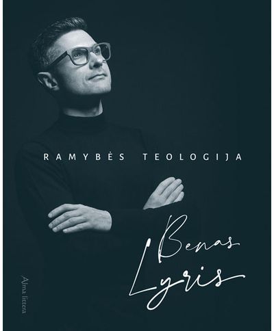Benas Lyris - Ramybės teologija.E.knyga - 000000000011002811