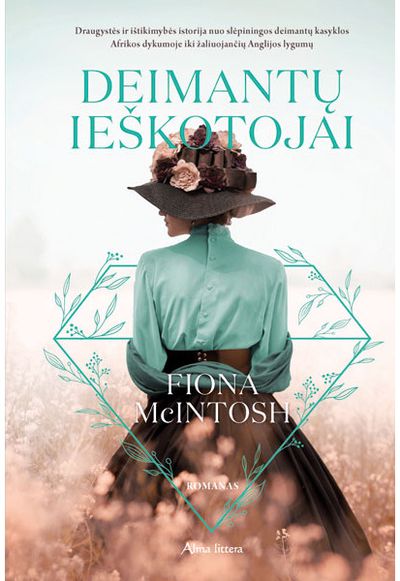 Fiona McIntosh - Deimantų ieškotojai. E.knyga - 000000000011002839