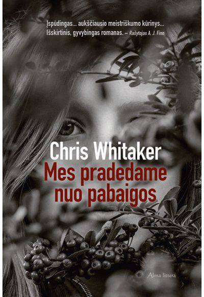 Chris Whitaker - Mes pradedame nuo pabaigos. E.knyga - 000000000011002921