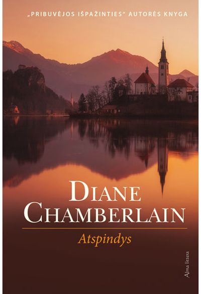 Diane Chamberlain - Atspindys. E.knyga - 000000000011003269