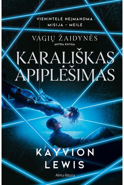 Karališkas apiplėšimas. Serijos „Vagių žaidynės“ antra knyga. E.knyga