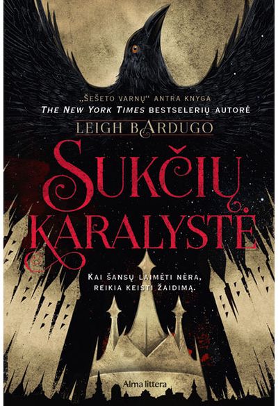 Sukčių karalystė. Šešeto varnų antra knyga. E.knyga