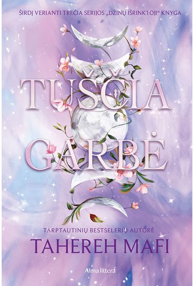 Tuščia garbė. Serijos „Džinų išrinktoji“ trečia knyga. E.knyga