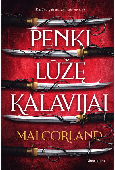 Penki lūžę kalavijai. Pirma knyga. E.knyga