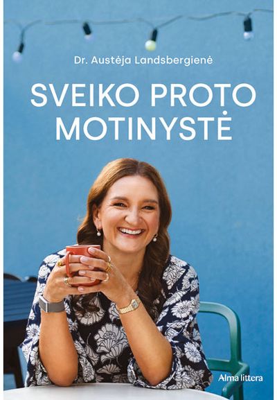 Sveiko proto motinystė. Audioknyga