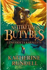 Neįtikėtinos būtybės. Užnuodytas karalius. Antra knyga. E.knyga