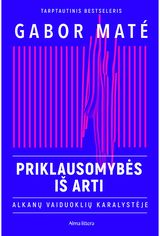 Priklausomybės iš arti. E.knyga