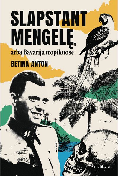 Slapstant Mengelę arba Bavarija tropikuose. Audioknyga