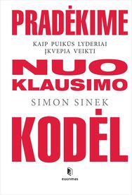 Pradėkime nuo klausimo kodėl. E.knyga