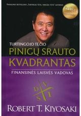 Robert Kiyosaki - Turtingojo tėčio pinigų srauto kvadrantas. E.knyga - 000000000015000130