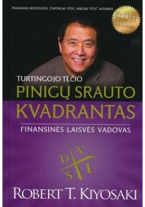 Robert Kiyosaki - Turtingojo tėčio pinigų srauto kvadrantas. E.knyga - 000000000015000130
