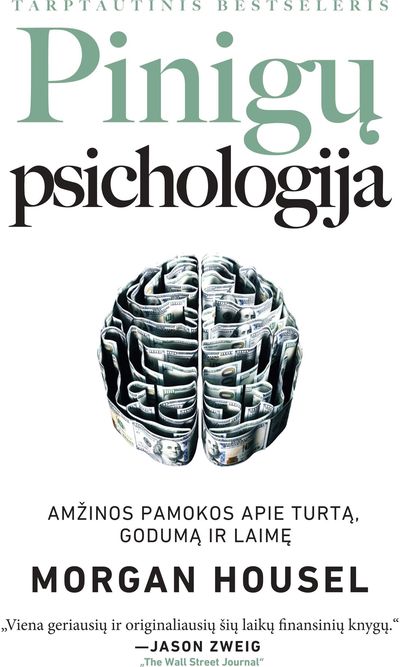 Morgan Housel - Pinigų psichologija. Amžinos pamokos apie turtą, godumą ir laimę E.knyga - 000000000015000280