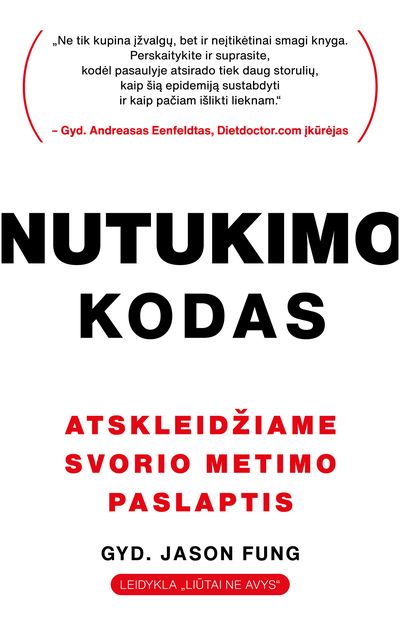 Jason Fung - Nutukimo kodas: atskleidžiame svorio metimo paslaptis E.knyga - 000000000015000502