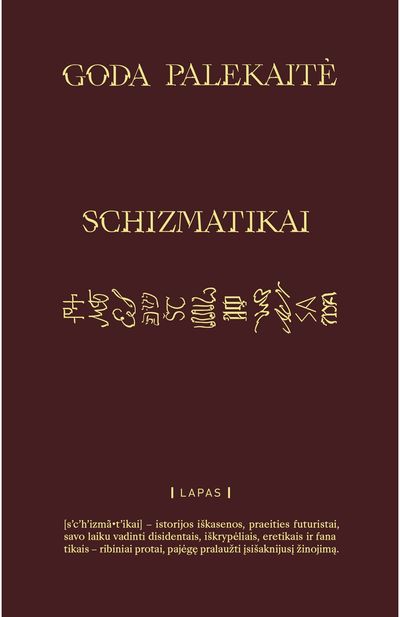 Goda Palekaitė - Schizmatikai/Schizmatics. E.knyga - 000000000015000512