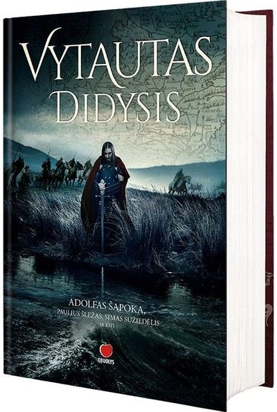 Adolfas Šapoka, Simas Sužiedėlis, Paulius Sležas - Vytautas Didysis. E.knyga - 000000000015000525